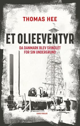 Et olieeventyr af Thomas Hee