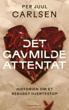 Det gavmilde attentat