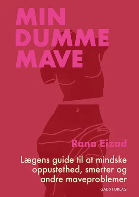 Min dumme mave af Rana Eizad