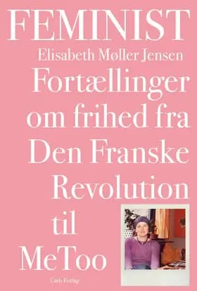 Feminist af Elisabeth Møller Jensen