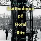 Bartenderen på Hotel Ritz af Philippe Collin