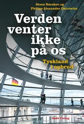 Verden venter ikke på os af Steen Nørskov