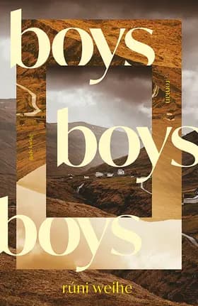 Boys, boys, boys af Rúni Weihe