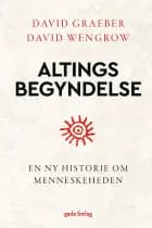Altings begyndelse af David Graeber og David Wengrow