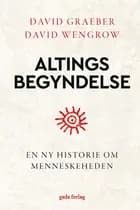 Altings begyndelse af David Graeber og David Wengrow