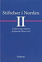 Stiftelser i Norden II