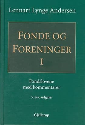 Fonde og foreninger I af Lennart Lynge Andersen
