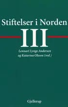 Stiftelser i Norden III