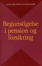 Begunstigelse i pension og forsikring