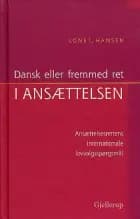 Dansk eller fremmed ret i ansættelsen
