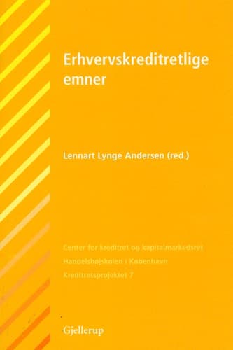 Erhvervskreditretlige emner af Lennart Lynge Andersen