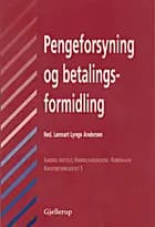 Pengeforsyning og betalingsformidling