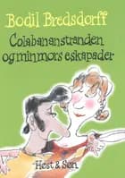 Colabananstranden og min mors eskapader