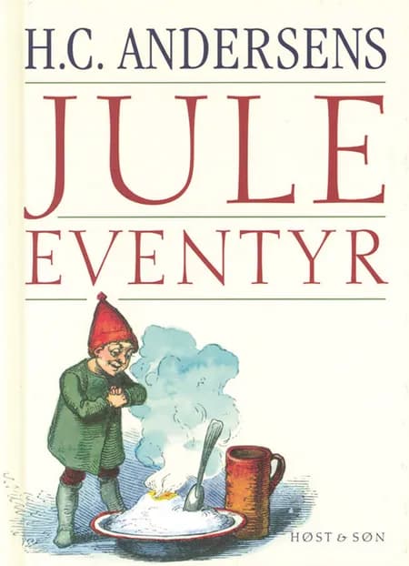 H.C. Andersens juleeventyr af H.C. Andersen