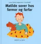 Matilde sover hos farmor og farfar