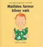 Matildes farmor bliver væk