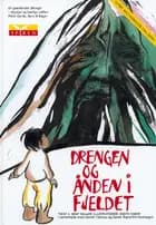 Drengen og ånden i fjeldet af Bent Haller