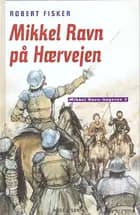 Mikkel Ravn på Hærvejen