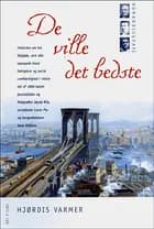 De ville det bedste