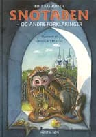 Snotaben - og andre forklaringer