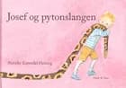 Josef og pytonslangen af Pernille Kløvedal Helweg