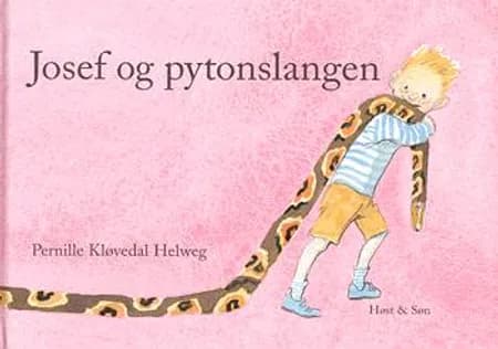 Josef og pytonslangen af Pernille Kløvedal Helweg