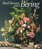 Bind blomster med Bering