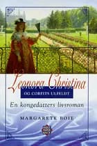 Leonora Christina og Corfits Ulfeldt