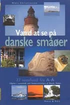 Værd at se på danske småøer