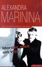 Morder mod sin vilje