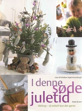 I denne søde juletid af K.S. Krogh