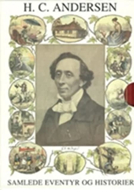 Samlede Eventyr og Historier af H.C. Andersen