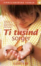 Ti tusind sorger af Elizabeth Kim