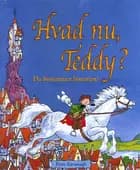Hvad nu, Teddy?