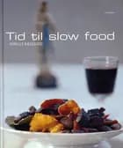 Tid til Slow food