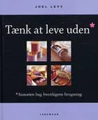 Tænk at leve uden
