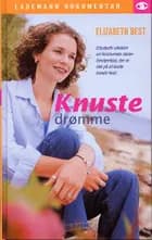 Knuste drømme af Elizabeth Best