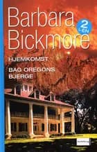 Hjemkomst af Barbara Bickmore