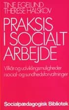 Praksis i socialt arbejde