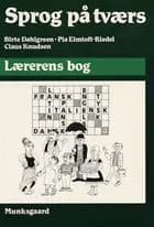 Sprog på tværs, Lærerens bog