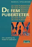De fem puberteter