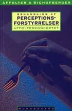 Behandling af perceptionsforstyrrelser