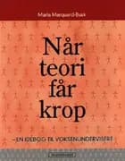 Når teori får krop