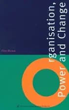Organization, power and change