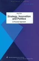 Strategy, innovation and politics