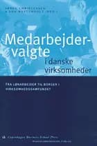 Medarbejdervalgte i danske virksomheder
