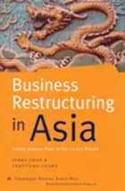 Business Restructuring in Asia
