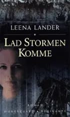 Lad stormen komme