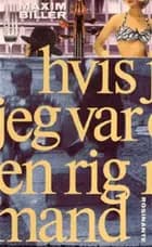 Hvis jeg var en rig mand