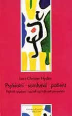 Psykiatri, samfund, patient